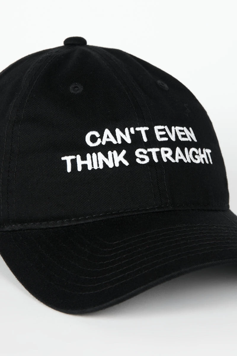 Intentionally Blank CAN'T EVEN THINK STRAIGHT Dad Cap Black/White ACCESSORIES 4 Intentionally Blank CAN'T EVEN THINK STRAIGHT Dad Cap Black/White ACCESSORIES