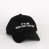 Intentionally Blank IT'S MY BODY-ODY-ODY-ODY DAD HAT 1 Intentionally Blank IT'S MY BODY-ODY-ODY-ODY DAD HAT