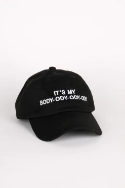 Intentionally Blank IT'S MY BODY-ODY-ODY-ODY DAD HAT